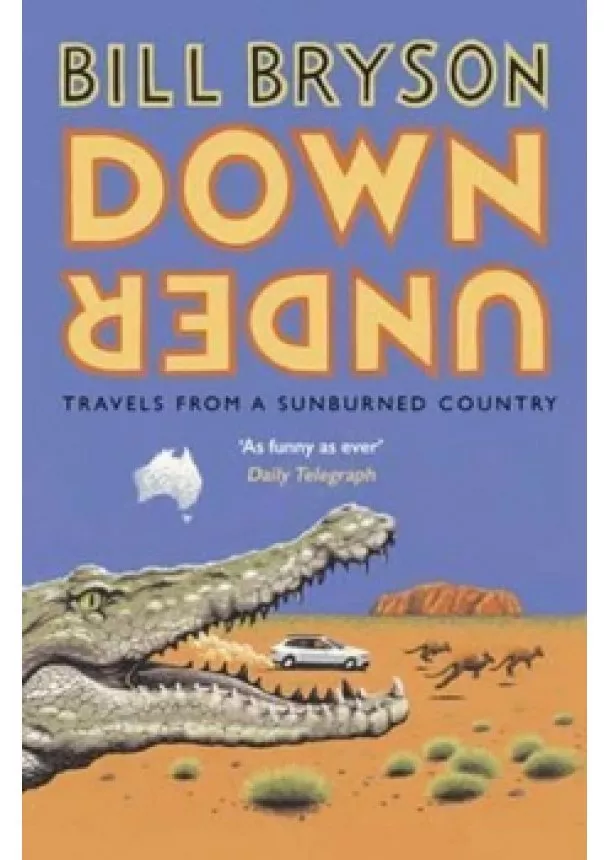 Bill Bryson - Down Under