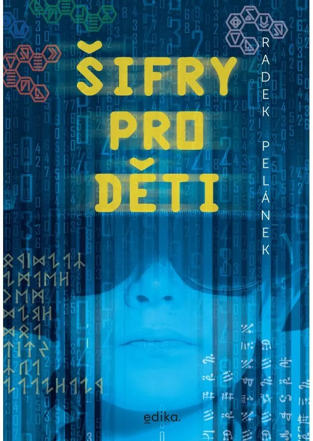 Radek Pelánek - Šifry pro děti