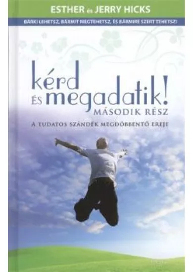 KÉRD ÉS MEGADATIK! 2.