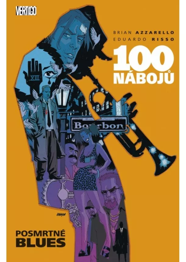 Brian Azzarello  - 100 nábojů 8 - Posmrtné blues