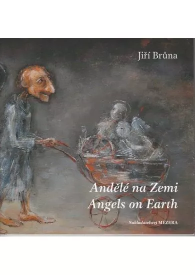 Andělé na Zemi / Angels on Earth