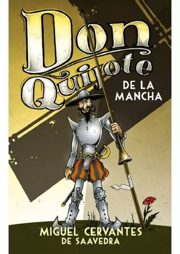 Miguel de Cervantes - Don Quijote de La Mancha