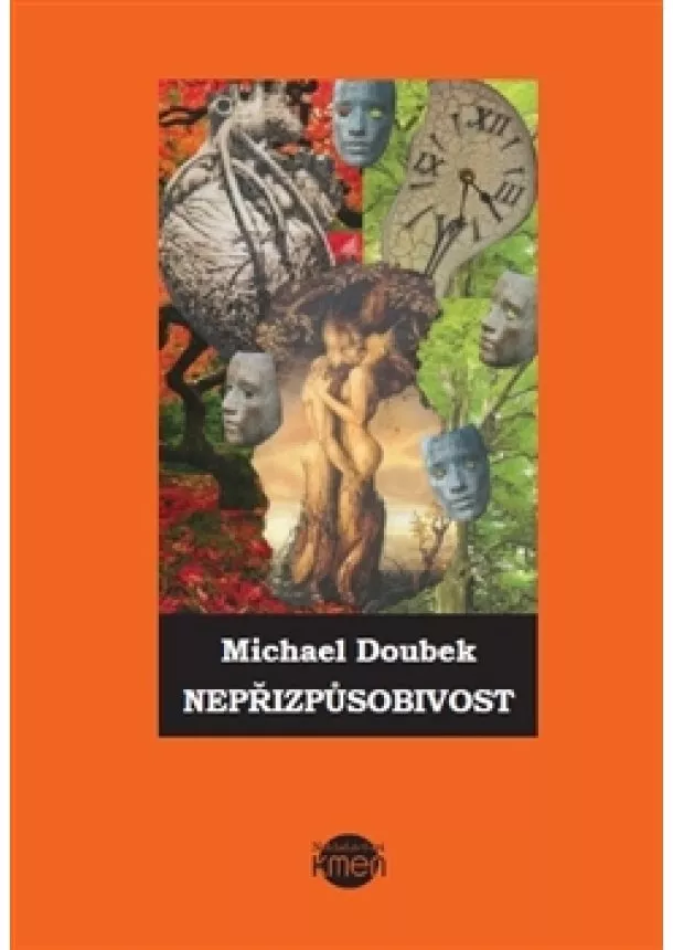 Michael Doubek - Nepřizpůsobivost