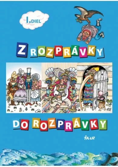 Z rozprávky do rozprávky 1.