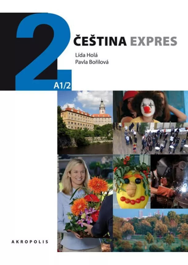 Lída Holá, Bořilová Pavla - Čeština expres 2 (A1/2) španělská + CD