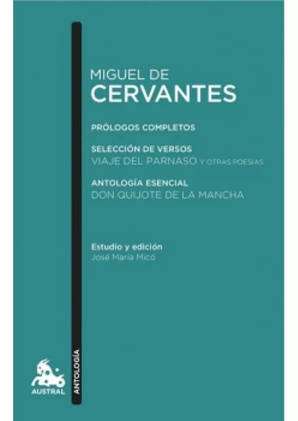 Miguel de Cervantes - Miguel de Cervantes: Antología