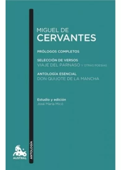 Miguel de Cervantes: Antología