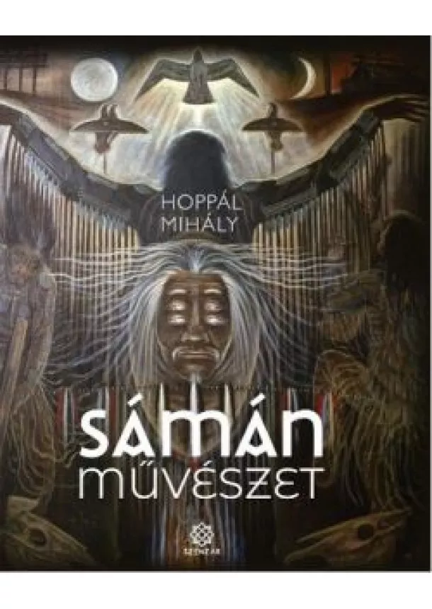 Hoppál Mihály - Sámánművészet