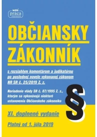 Občiansky zákonník – XI. novelizované vydanie platný od 1. júla 2019