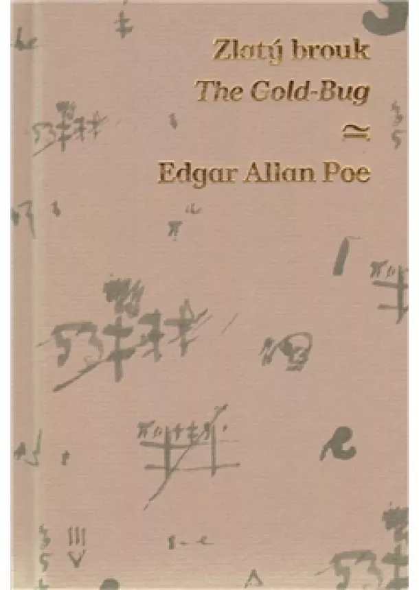 Edgar Allan Poe - Zlatý brouk/The Gold-Bug