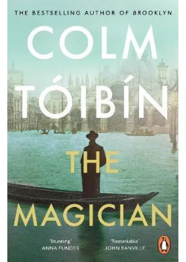 Colm Tóibín - The Magician