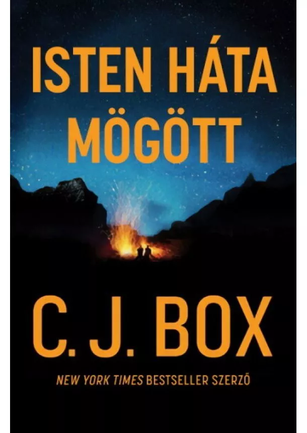 C. J. Box - Isten háta mögött