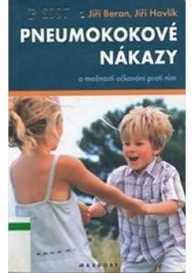 Pneumokokové nákazy a možnosti očkování proti nim