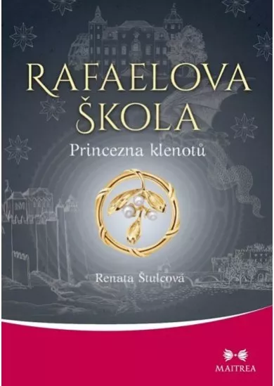 Rafaelova škola 8. Princezna klenotů - Princezna klenotů