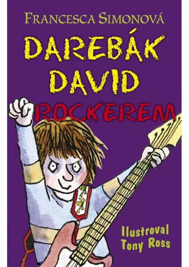 Francesca Simonová - Darebák David rockerem