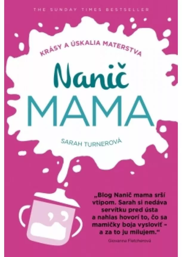 Sarah Turnerová - Nanič mama