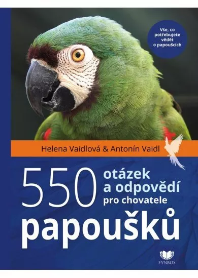 550 otázek a odpovědí pro chovatele papo