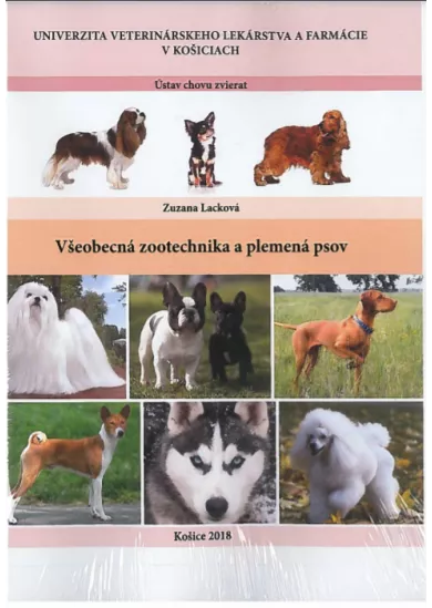 Všeobecná zootechnika a plemená psov