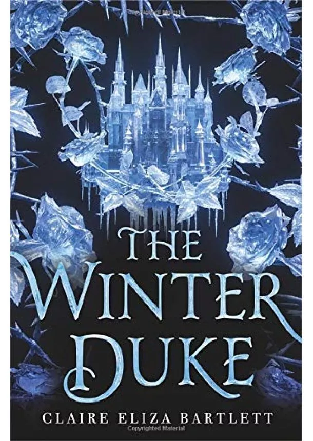 Claire Eliza Bartlett - The Winter Duke