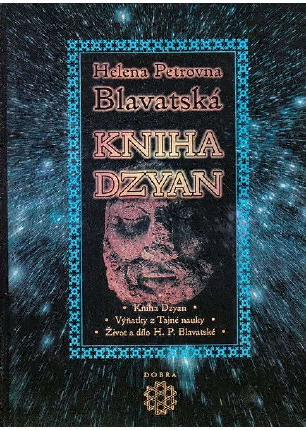 Helena Petrovna Blavatská  - Kniha Dzyan