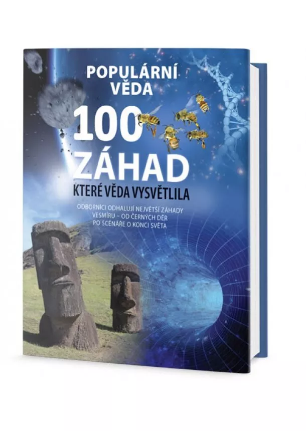 autor neuvedený - 100 záhad, které věda vysvětlila