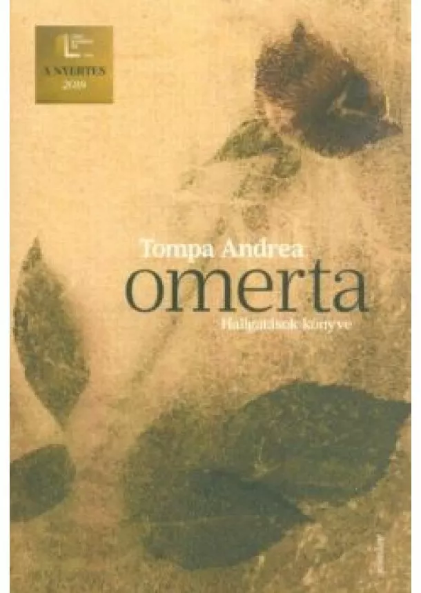 Tompa Andrea - Omerta - Hallgatások könyve /Puha