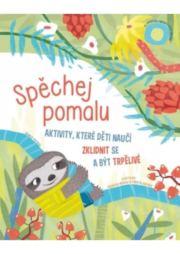 Chiara Piroddiová - Spěchej pomalu - Aktivity, které děti na