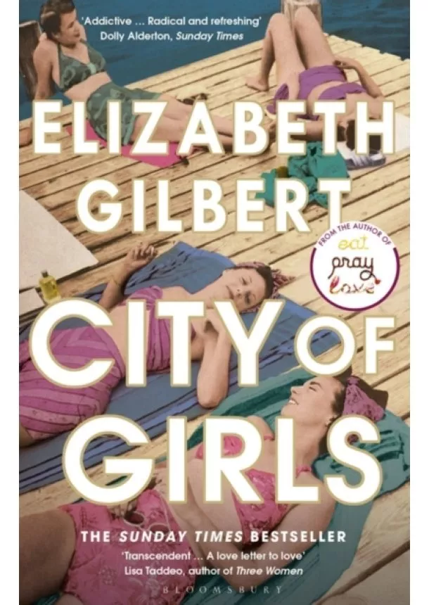 Elizabeth Gilbert - City of Girls