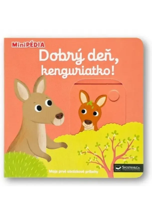 MiniPÉDIA – Dobrý deň, kenguriatko!