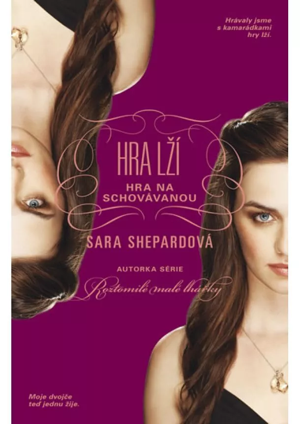 Sara Shepardová - Hra lží 4 - Hra na schovávanou