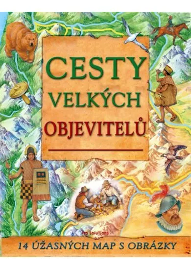 Cesty velkých objevitelů