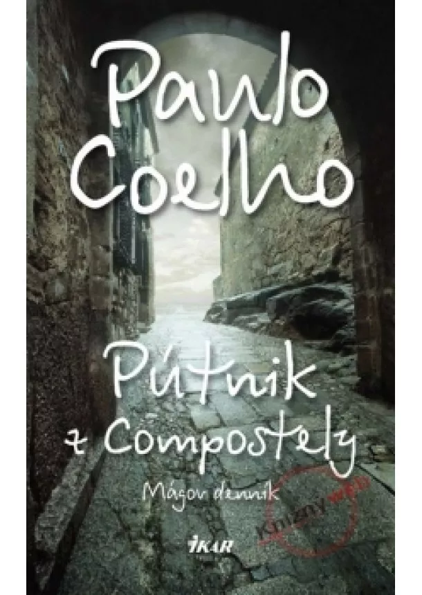 Paulo Coelho - Pútnik z Compostely