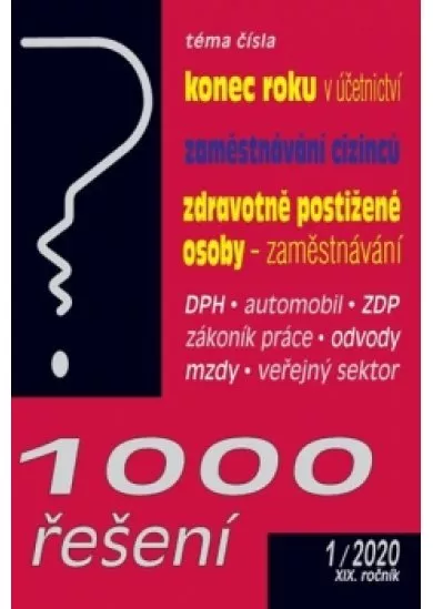 1000 řešení 1/2020 Konec roku v účetnict