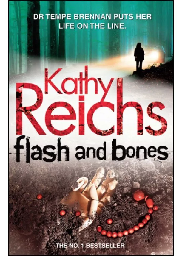 Kathy Reichs - Flash and Bones