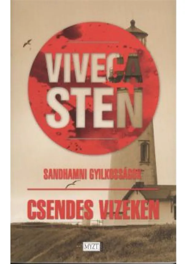 Viveca Sten - CSENDES VIZEKEN /SANDHAMNI GYILKOSSÁGOK 1.