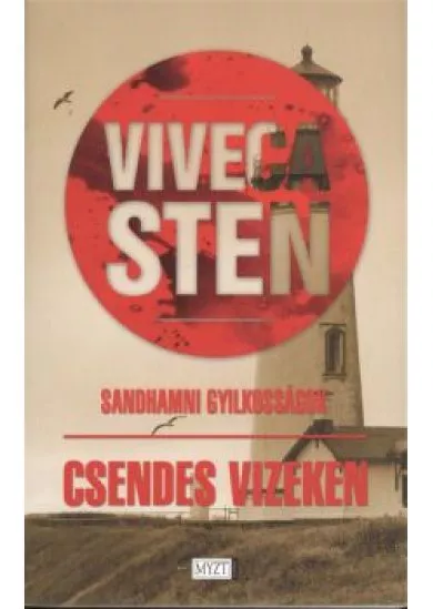 CSENDES VIZEKEN /SANDHAMNI GYILKOSSÁGOK 1.