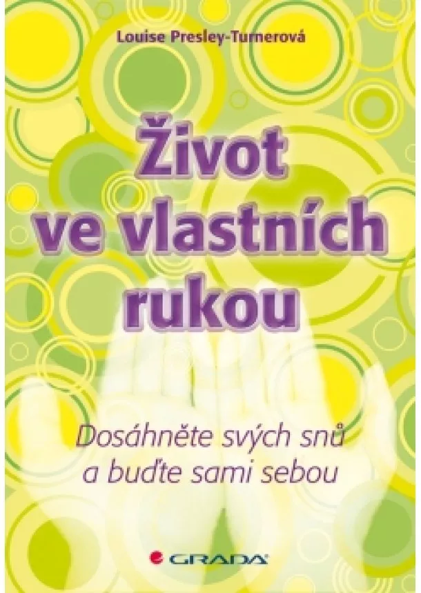 Presley–Turnerová Louise - Život ve vlastních rukou