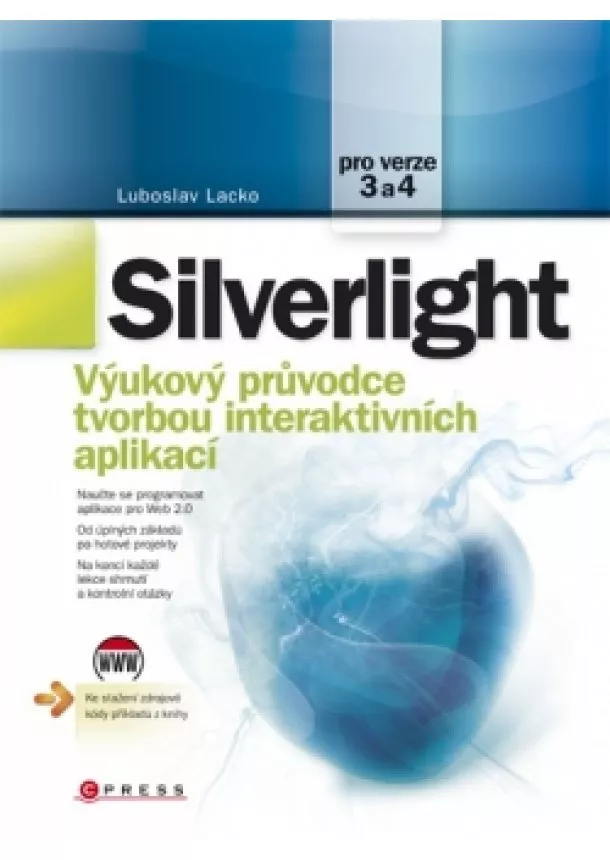 Ľuboslav Lacko - Silverlight