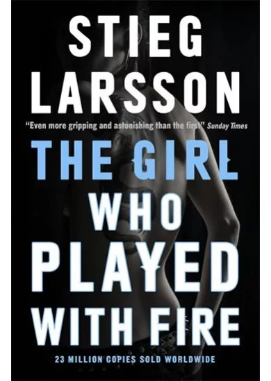 The Girl Who Played With Fire