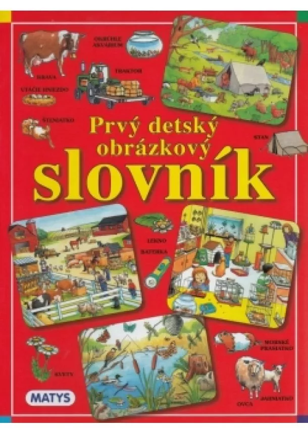 autor neuvedený - Prvý detský obrázkový slovník