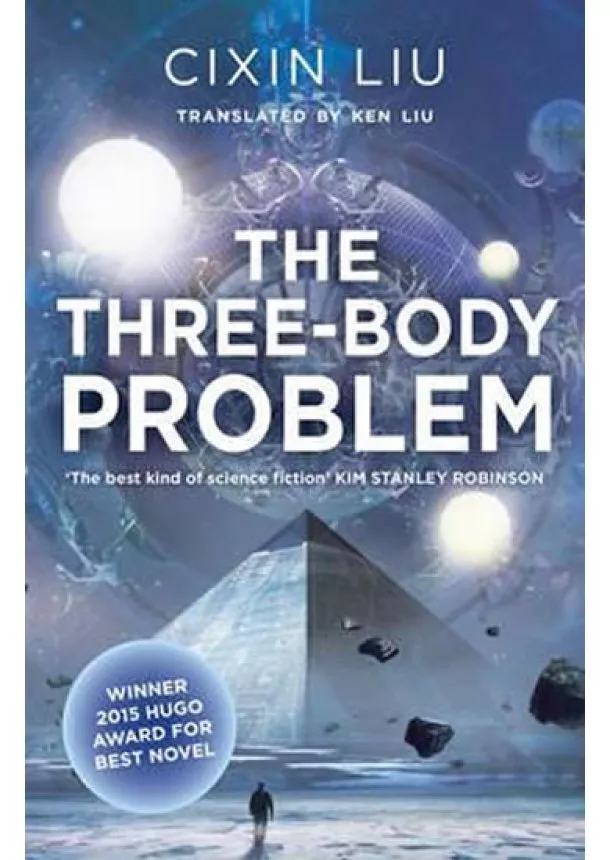 Cixin Liu - The Three-Body Problem