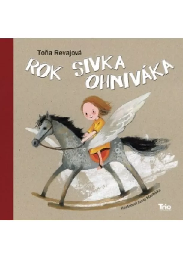 Toňa Revajová - Rok Sivka ohniváka