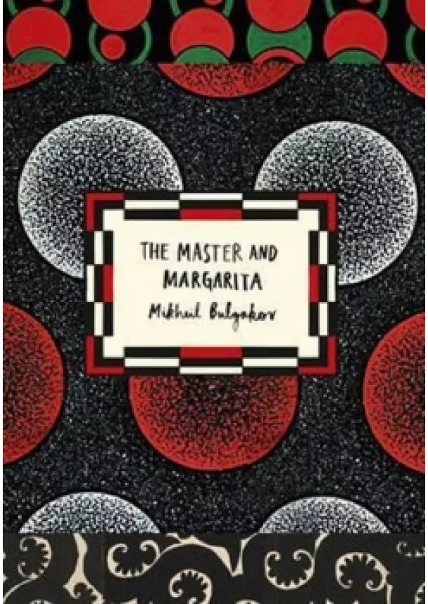 Mikhail Bulgakov - The Master and Margarita