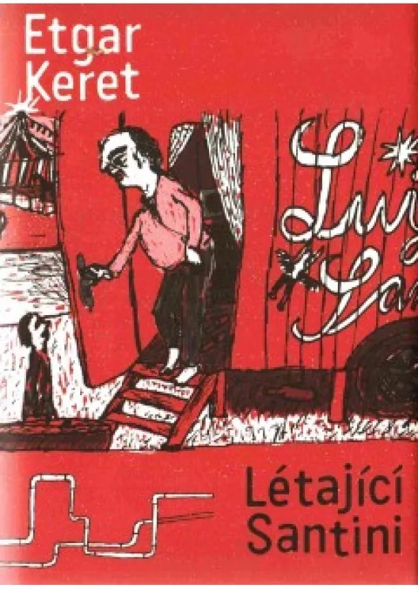 Etgar Keret - Létající Santini