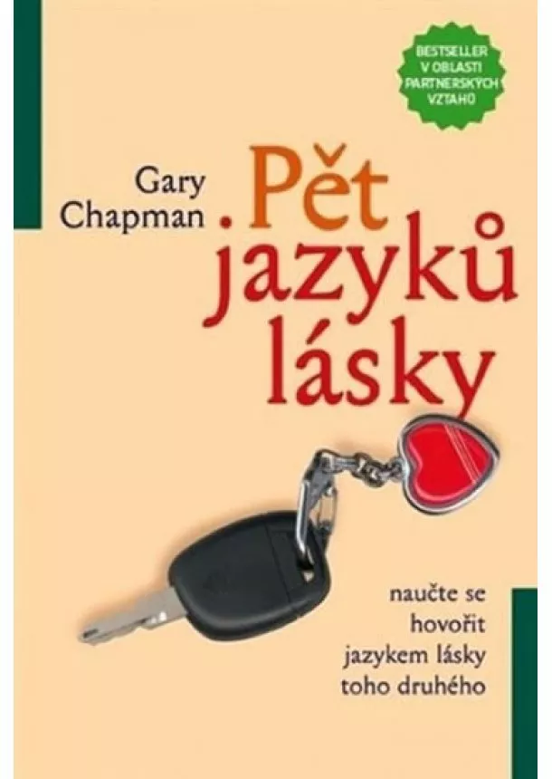 Gary Chapman - Pět jazyků lásky