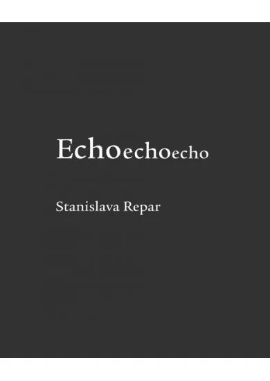 Echoechoecho