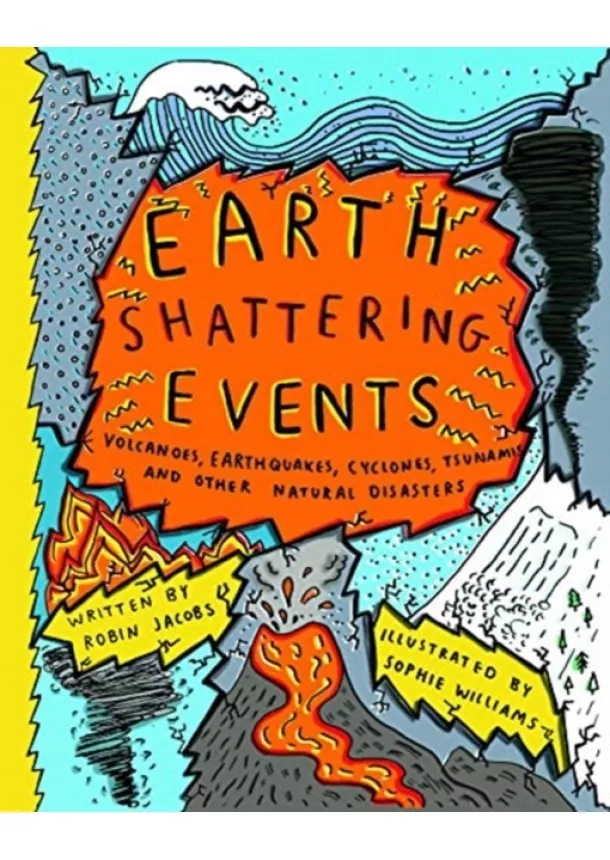 Sophie Williams, Robin Jacobs - Earthshattering Events!