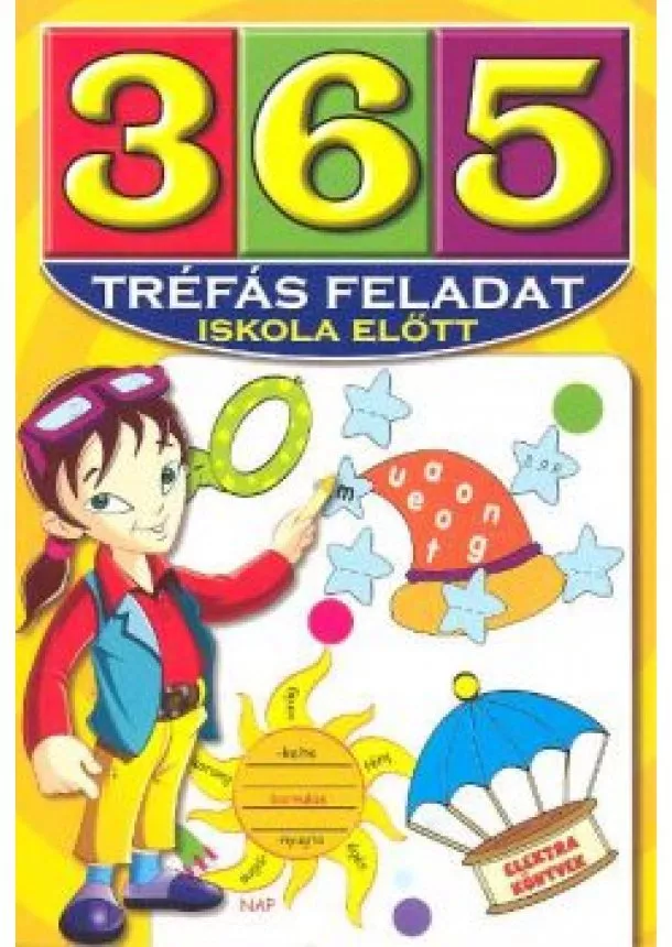 SZÉKELY JÓZSEF - 365 TRÉFÁS FELADAT ISKOLA ELŐTT