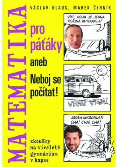 Matematika pro páťáky aneb Neboj se počítat!