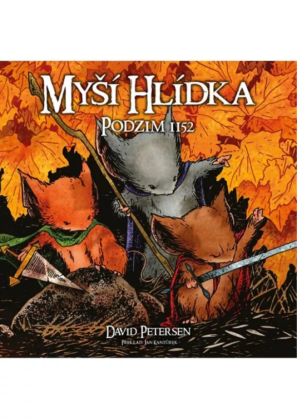 David Petersen - Myší hlídka 1 - Podzim 1152